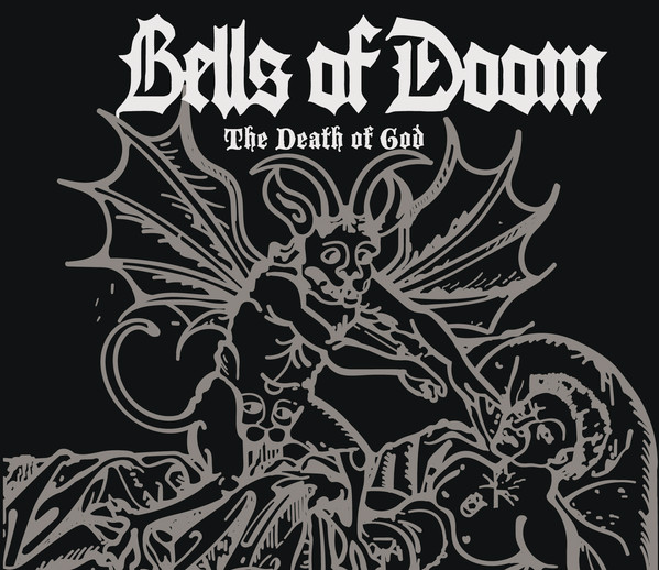 Bells Of Doom - The Death Of God