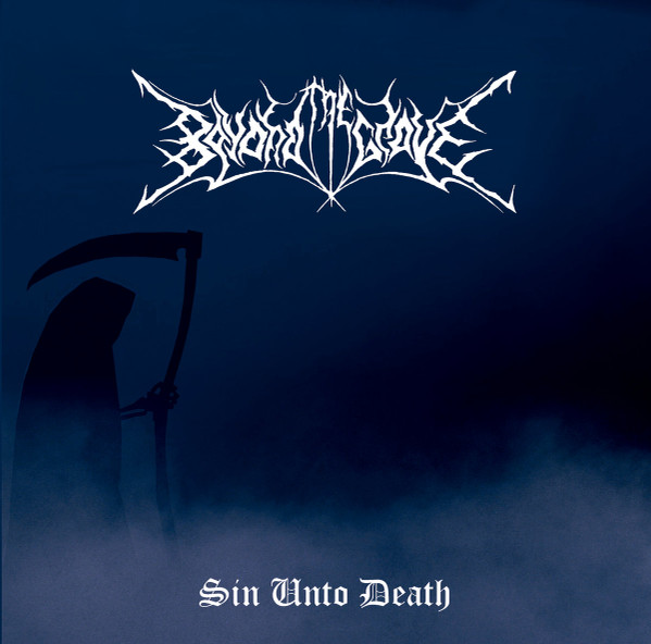 Beyond The Grave - Sin Unto Death