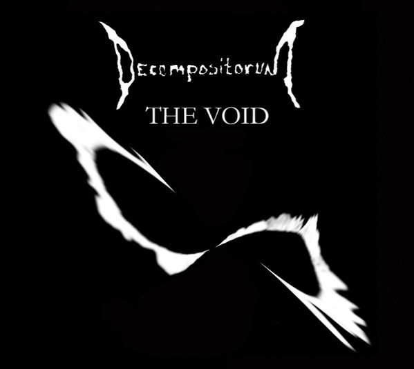 Decompositorum - The Void