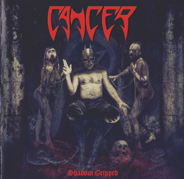 Cancer ‎– Shadow Gripped