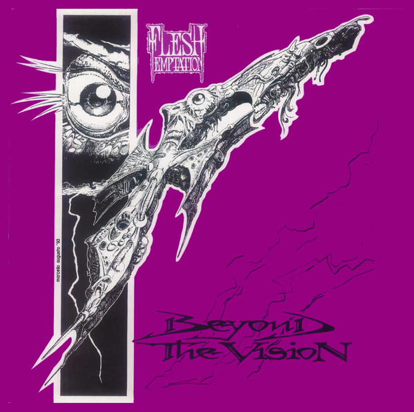 Flesh Temptation - Beyond The Vision