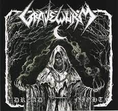 Gravewürm - Dread Night / Ancient Darkness Arise