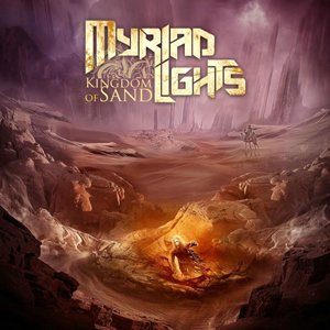 Myriad Lights - Kingdom Of Sand (2016)