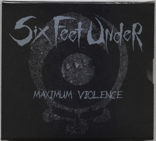 Six Feet Under - Maximum Violence