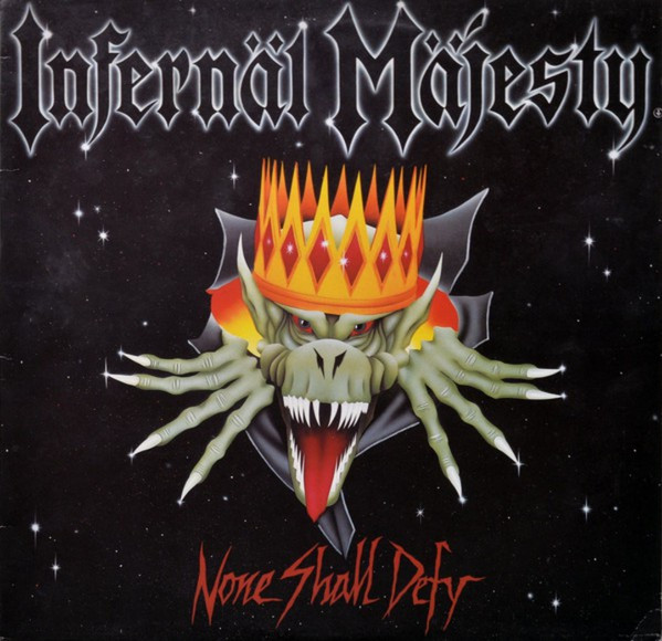 Infernäl Mäjesty - None Shall Defy - Vinyl