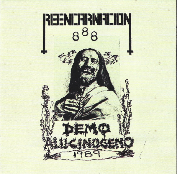 Reencarnacion - Demo Alucinogeno 1989
