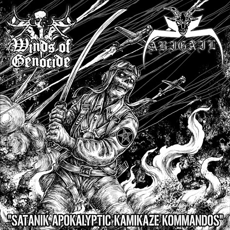 Winds Of Genocide / Abigail - Satanik Apokalyptic Kamikaze Kommandos