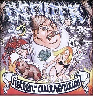 Executer – Rotten Authorities - cassette
