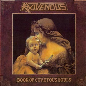 Ravenous - Book Of Covetous Souls