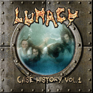 Lunacy - Case History. Vol. 1